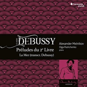 Image of Debussy, C. - Claude Debussy: Pr&eacute;ludes Du 2e Livre/La Mer CD