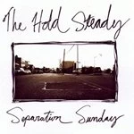 Image of Hold Steady (The) - Separation Sunday