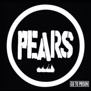 Image of Go to Prison by Pears Vinyl Album