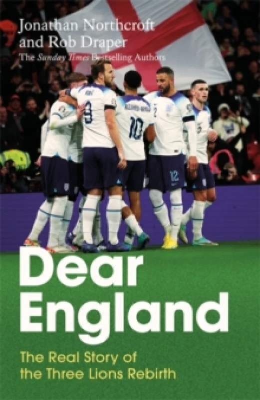 Image of Dear England : The Real Story of the Three Lions Rebirth Hardback