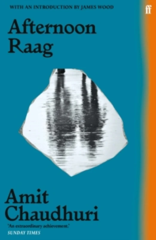 Image of Afternoon Raag. Paperback. By Amit Chaudhuri Books