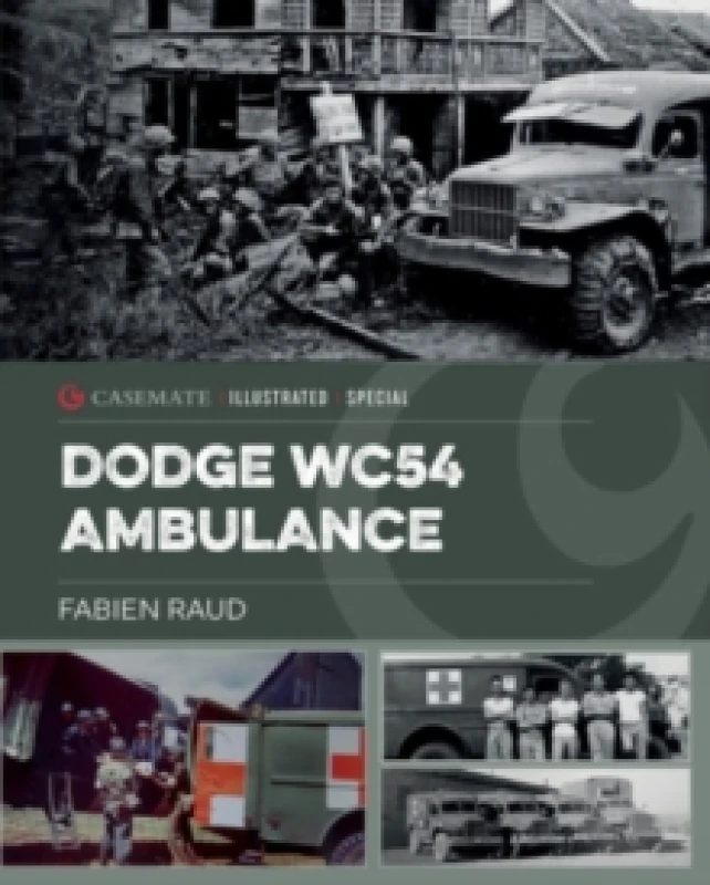 Image of Dodge WC54 Ambulance Hardback