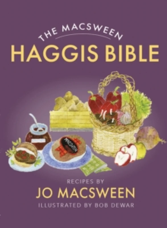 Image of The Macsween Haggis Bible Paperback / softback