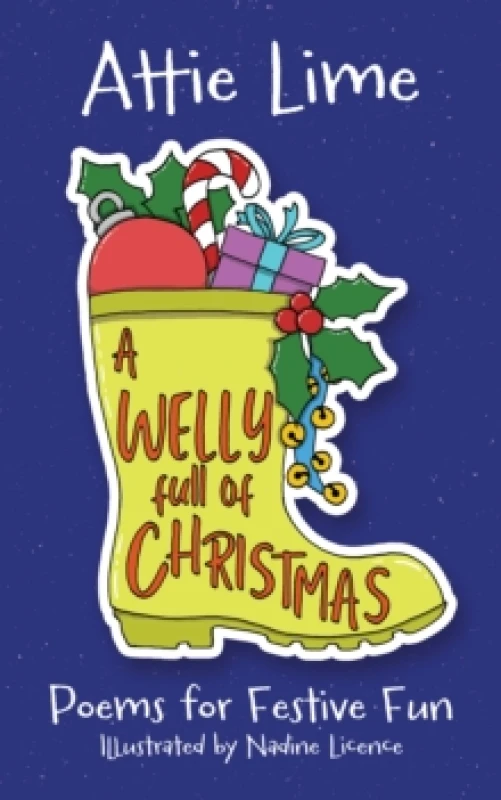 Image of A Welly Full of Christmas. Paperback. By Attie Lime Books