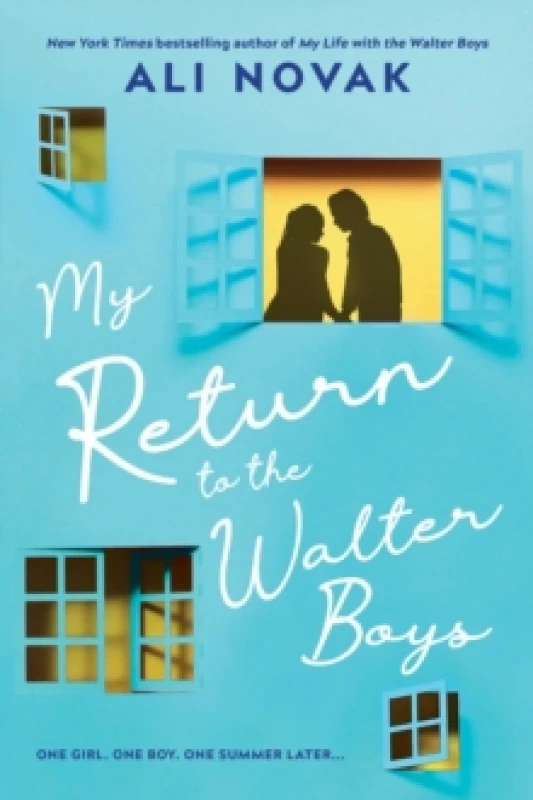 Image of My Return to the Walter Boys : The Sequel to the Hit Young Adult Romance Sensation (My Life with the Walter Boys Book 2) Paperback / softback