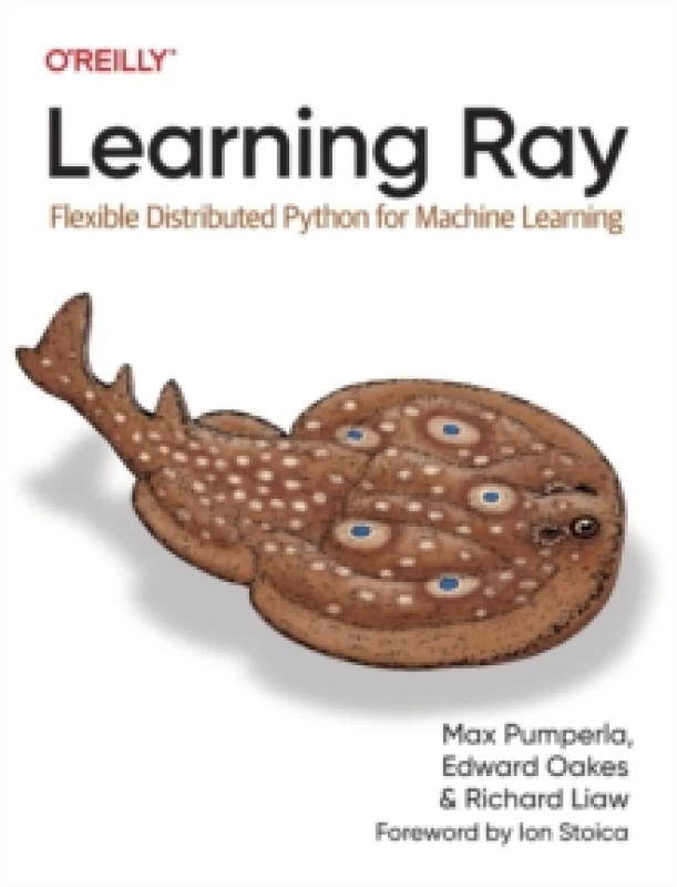 Image of Learning Ray. Paperback. By Max Pumperla, Edward B Oakes, Richard Liaw Books