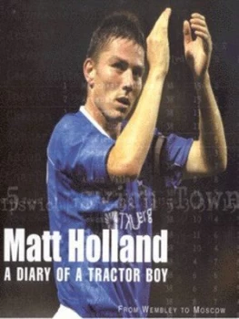 Image of From Wembley to Moscow by Matt Holland Hardback