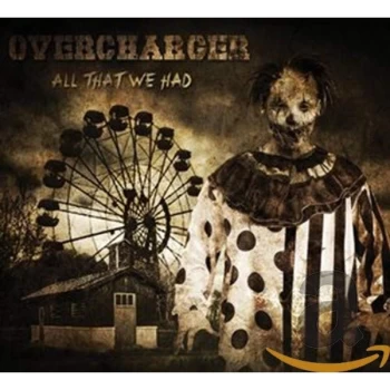 Image of Overcharger - All That We Had CD