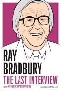 Image of ray bradbury the last interview and other conversations