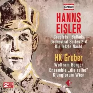 Image of Hanns Eisler Couplets/Ballads/Orchestral Suites 2-4/Die Letzte by Hanns Eisler CD Album