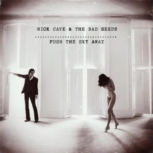 Image of Push the Sky Away by Nick Cave and the Bad Seeds CD Album