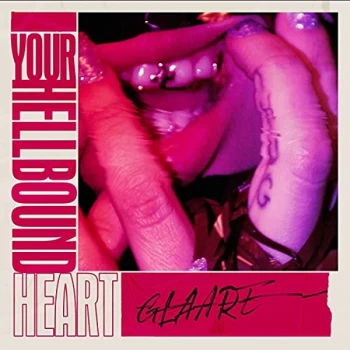Image of Glaare - Your Hellbound Heart Vinyl