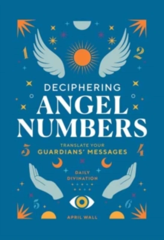Image of Deciphering Angel Numbers Hardback