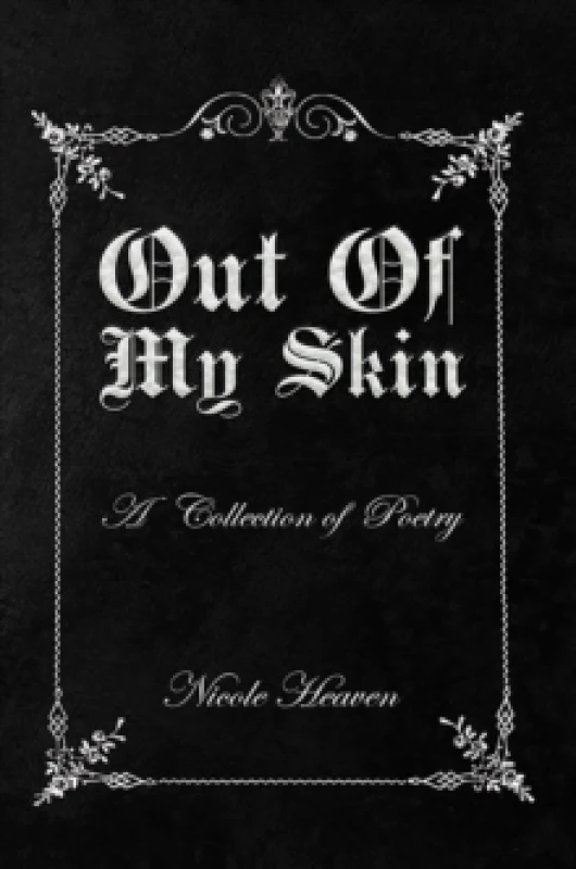 Image of Out Of My Skin : A Collection of Poetry Paperback / softback