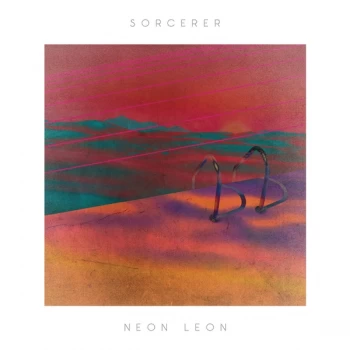 Image of Sorcerer - Neon Leon Vinyl