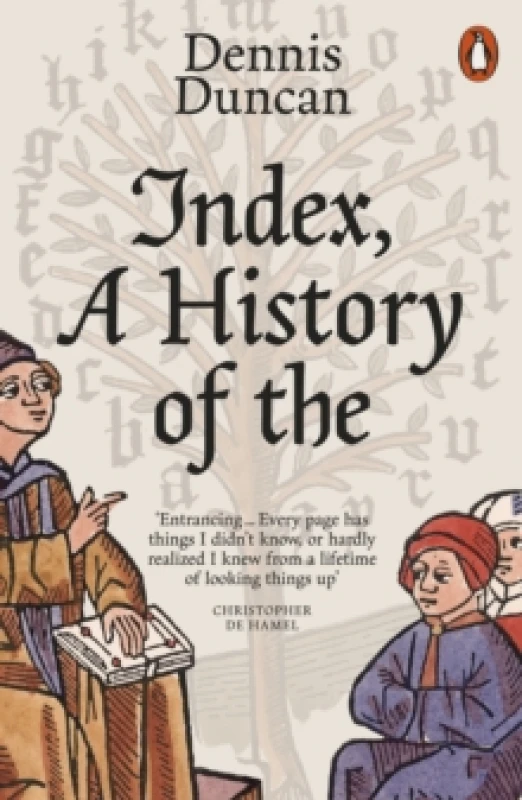 Image of Index, a History of The. Paperback. By Dennis Duncan Books