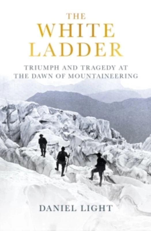 Image of The White Ladder. Hardback. By Daniel Light Books