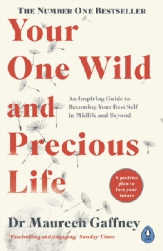 Image of Your One Wild and Precious Life. Paperback. By Maureen Gaffney Books