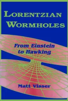 Image of Lorentzian wormholes by Matt Visser