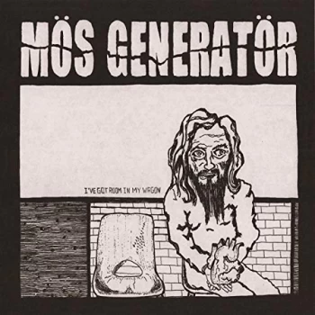 Image of Mos Generator - I've Got Room in My Wagon Vinyl
