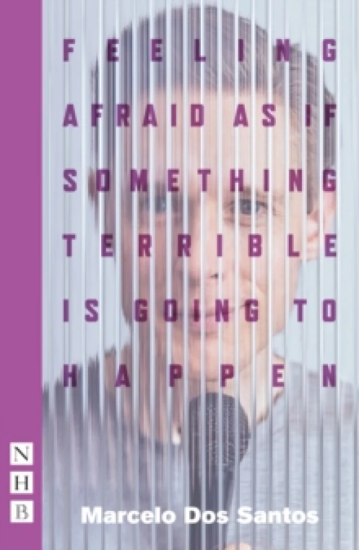 Image of Feeling Afraid As If Something Terrible Is Going To Happen Paperback / softback