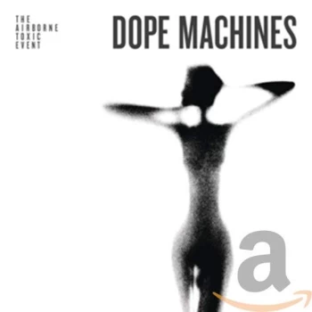 Image of Airborne Toxic Event, The - Dope Machines CD