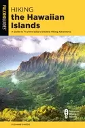 Image of hiking the hawaiian islands a guide to 71 of the states greatest hiking adv