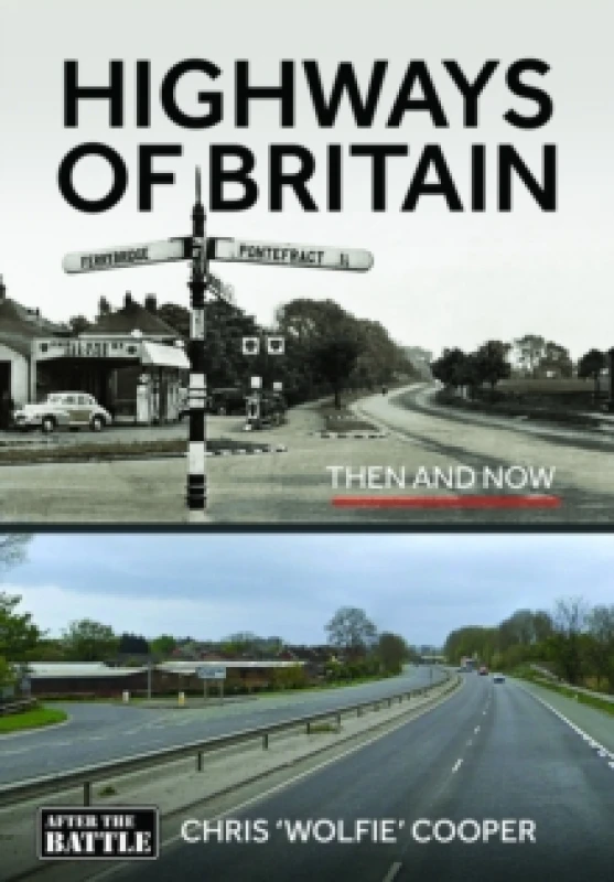 Image of Highways of Britain. Hardback. By Chris Cooper Books