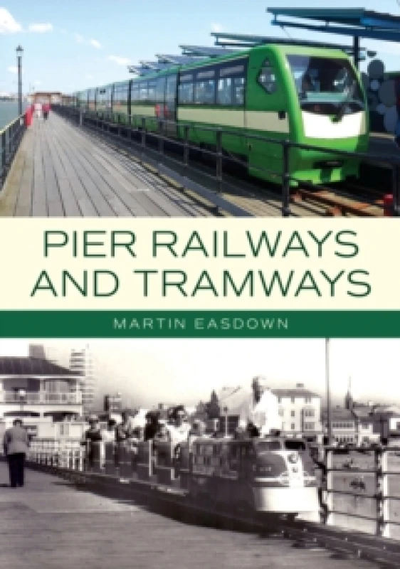 Image of Pier Railways and Tramways Paperback / softback