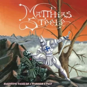 Image of Haunting Tales of a Warriors Past by Matthias Steele Vinyl Album