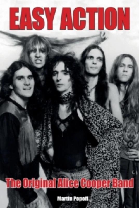 Image of Easy Action : The Original Alice Cooper Band Paperback / softback
