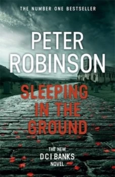 Image of Sleeping in the Ground by Peter Robinson Hardback