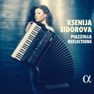 Image of Ksenija Sidorova Piazzolla Reflections by Astor Piazzolla CD Album