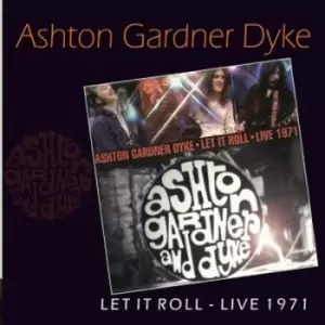 Image of Let It Roll Live 1971 by Ashton, Gardner & Dyke CD Album