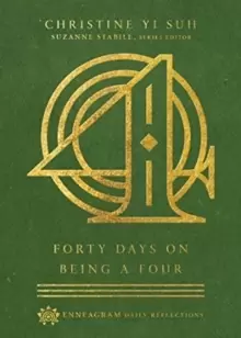 Image of Forty Days on Being a Four
