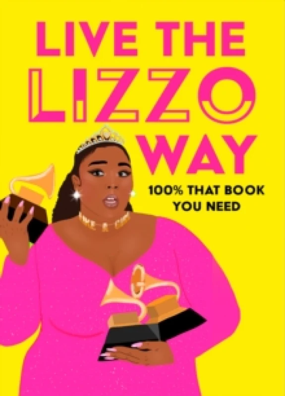 Image of Live the Lizzo Way. Hardback. By Natty Kasambala Books