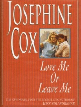Image of Love Me or Leave Me by Josephine Cox Hardback