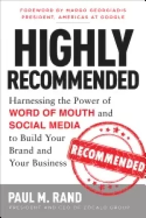 Image of highly recommended harnessing the power of word of mouth and social media t