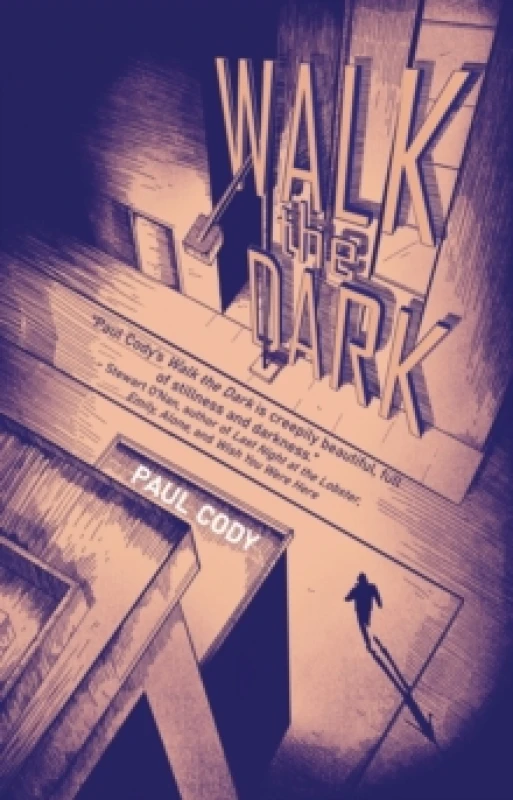 Image of Walk the Dark Paperback / softback