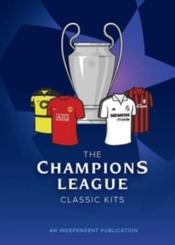 Image of The Champions League Classic Kits Hardback