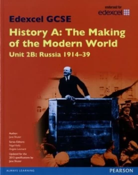 Image of Edexcel Gcse History a the Making of the Modern World. Unit 2b Russia 1914-39 by Jane Shuter Paperback