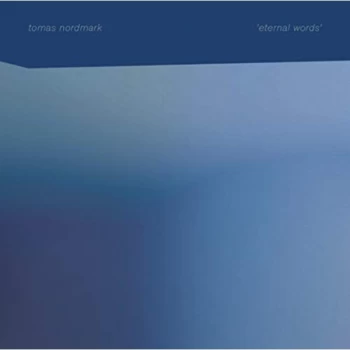 Image of Thomas Nordmark - Eternal Words Vinyl