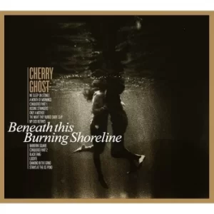 Image of Cherry Ghost &ndash; Beneath This Burning Shoreline Vinyl