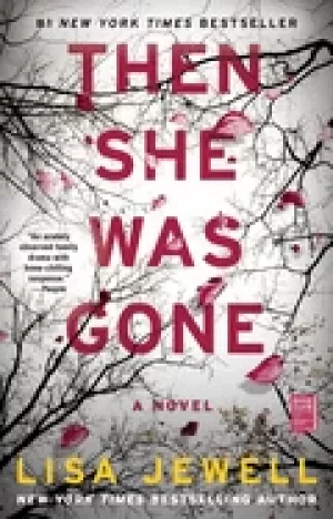 Image of then she was gone a novel