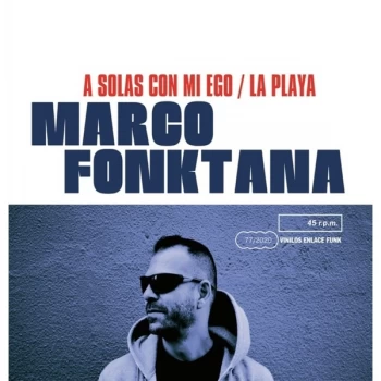 Image of Marco Fonktana - A Solas Con Mi Ego/La Playa Vinyl