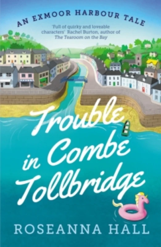Image of Trouble in Combe Tollbridge : a heart-warming, seaside summer read Paperback / softback