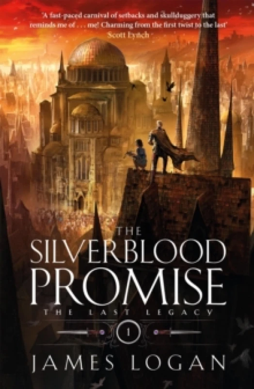 Image of The Silverblood Promise : a thrilling epic fantasy debut perfect for fans of Scott Lynch and James Islington (Book 1 of the Last Legacy) Paperback / s