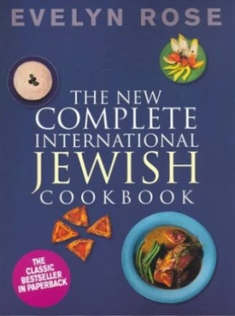 Image of The New Complete International Jewish Cookbook by Evelyn Rose Paperback