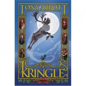 Image of Kringle by Tony Abbott and Greg Call Book