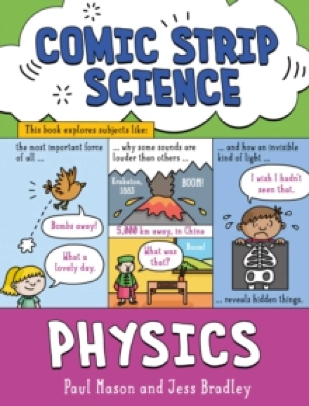 Image of Comic Strip Science: Physics : The science of forces, energy and simple machines Paperback / softback